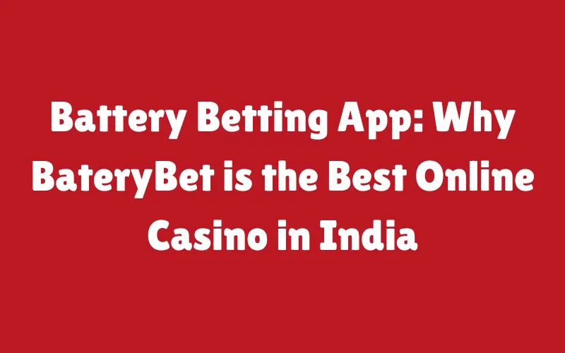 battery betting app